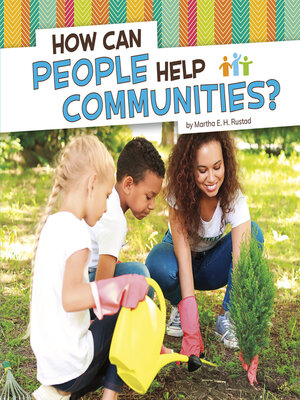 cover image of How Can People Help Communities?